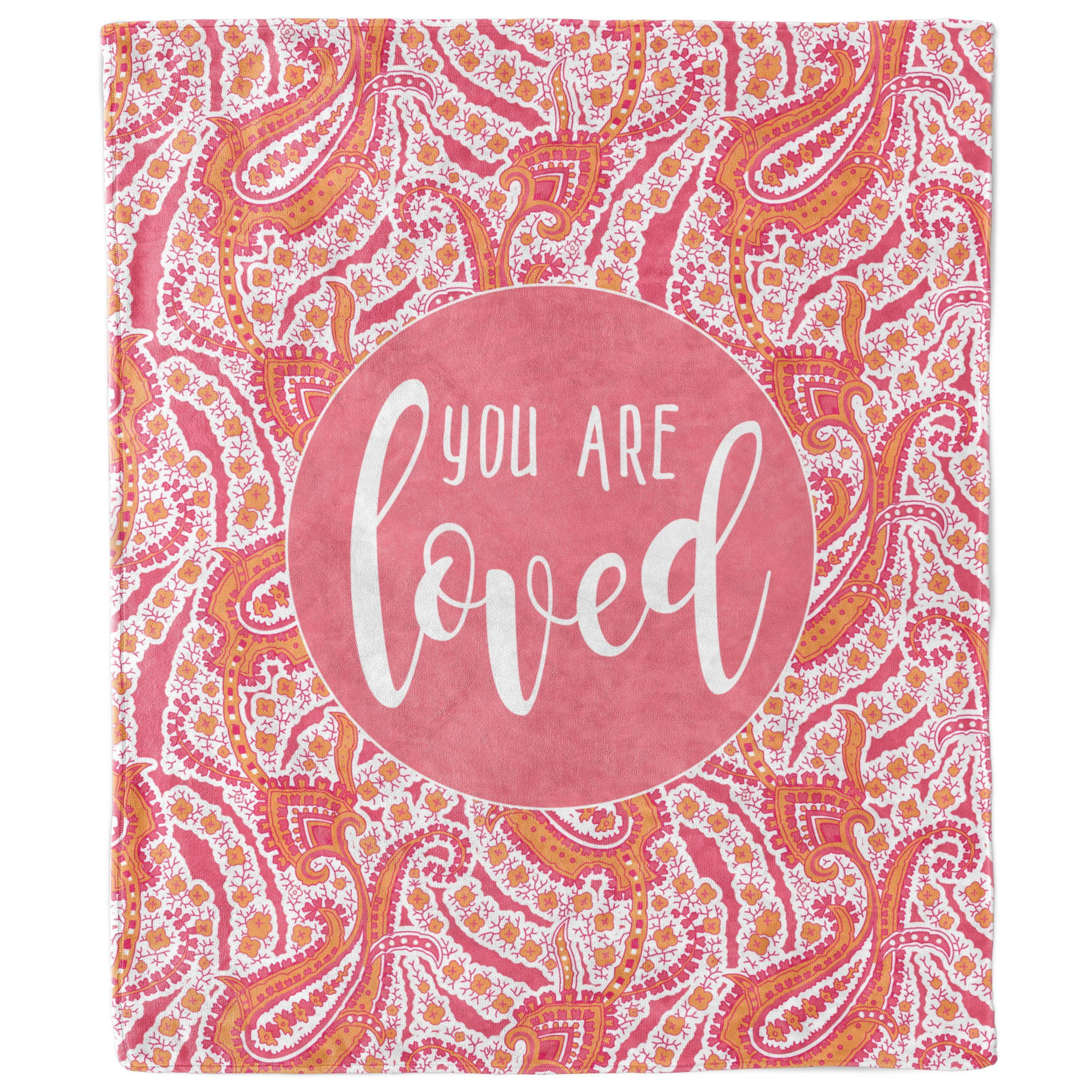 You Are Loved Paisley Blanket